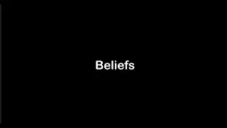 Beliefs