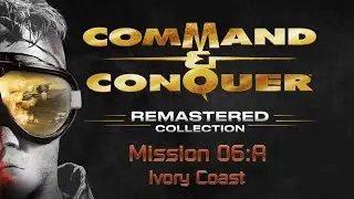 Command & Conquer: Tiberian Dawn - NOD - Mission 6A: Ivory Coast