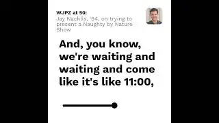 WJPZ at 50 Jay Nachlis Teaser