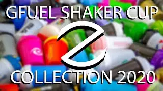 *GIGANTIC* GFUEL SHAKER CUP COLLECTION 2020