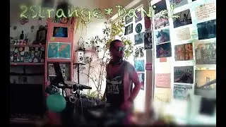 Daniel Livingroom Video SET PODCAST 003 _ 2020_08_16 001 2StrangeDaPleY
