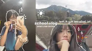 short school day vlog 👟: sports day edition !!
