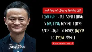 Monday Morning Team Motivation: Goal Quest & Jack Ma's Life Story as Alibaba's CEO #asaquotesworld