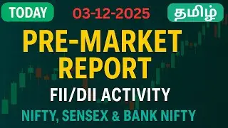 nifty and sensex pre-market analysis (03.12.2025) in tamil