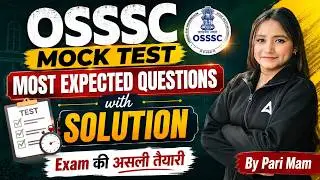 OSSSC Nursing Officer 2026 | OSSSC Mock Test 2026 | OSSSC Most Expected Questions With Solution
