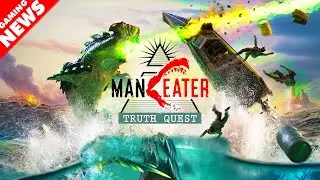 Maneater Truth Quest DLC New Details