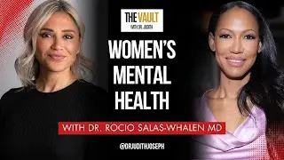 Dr. Rocio Salas-Whalen MD: Endocrinology and Women’s Mental Health