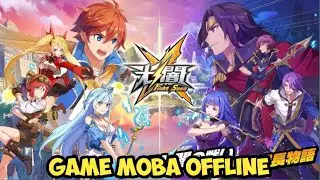 5 GAME MOBA OFFLINE MIRIP MOBILE LEGEND