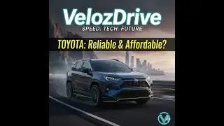 Toyota Reliability & Value: Best Cars for Everyday Driving #velozdrive #usa #carreview