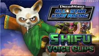 All Shifu Voice Clips &bull; DreamWorks All-Star Kart Racing &bull; Voice Lines 2023 (Fred Tatasciore)