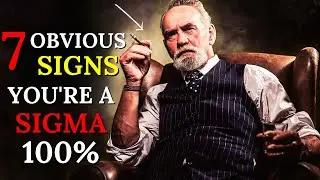 7 Obvious Signs You're a Sigma Male (The Rarest Male Type)