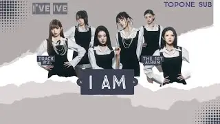 [Vietsub] IVE - I AM @IVEstarship