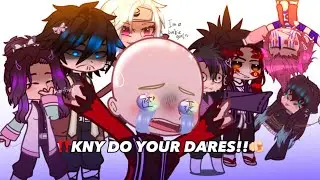 KNY DO YOUR DARES‼️🫵🏻 || Gacha🕊️|| KNY🎧|| KNY DARES✨ || Late post‼️
