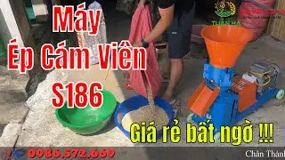 Máy Ép Cám Viên S186 Giá Rẻ Bất Ngờ