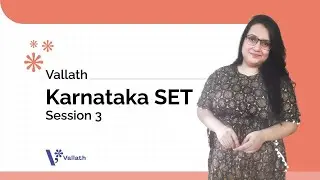 Vallath Karnataka SET  | Session 3