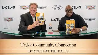 Taylor Community Connection - Do you have the balls?