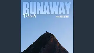 Runaway (Slowed Down)