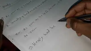 Usage of 'Hardly...............When'