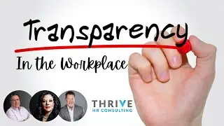 Transparency in the Workplace