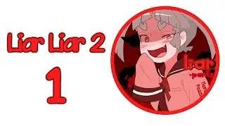 Liar Liar 2 Walkthrough #1 [New School, New Corpses]