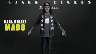 Carl Brizzy - Mado
