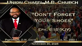November 30, 2025  - &ldquo;Union Chapel M.B. Church Service