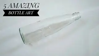 5 AMAZING bottle decoration Ideas| Bottle art designs | Bottle craft ideas| Bottle art