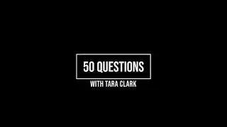 50 Questions with Tara of all Trades