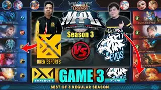 Game3 Bren Esports VS Evos PH | Nana ni Doof laban sa Bren | MPL PH S3 Regular Season