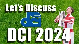 My Thoughts on DCI 2024