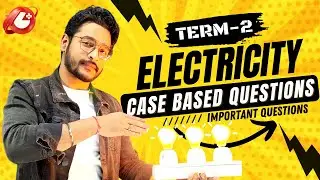Case based questions on electricity class 10 | Term 2 exam | chapter 12 | Physics | Science | NCERT