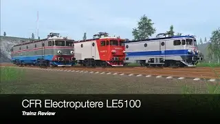 CFR Electroputere LE5100 Trainz 3 Review