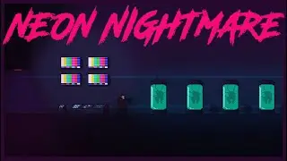 Neon Nightmare - Indie Horror Game - No Commentary