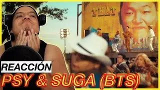 Psy & Suga (BTS) - That That [Reacción y Comentarios]