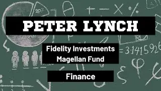 Peter Lynch | The Genius Behind Fidelity's Magellan Fund