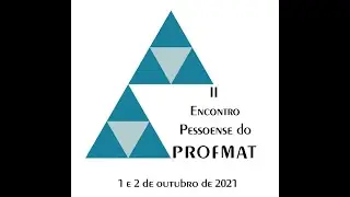 Abertura do II Encontro Pessoense do PROFMAT