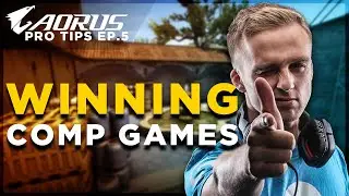 Winning More Comp Games | AORUS Pro Tips: CS:GO EP05 ft. n0thing
