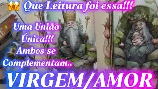 ♍️VIRGEM/♥️AMOR♥️UMA UNIÃO ÚNICA!!! DUAS PESSOAS QUE SE COMPLEMENTAM… 