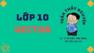 [VÉC -  TƠ 10] TÌM TẬP HỢP ĐIỂM ĐƯA VỀ ĐƯỜNG THẲNG TRUNG TRỰC HOẶC ĐƯỜNG TRÒN