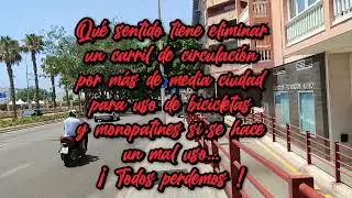 La falta de civismo con Patinetas y Bicicletas en M&aacute;laga... y en Espa&ntilde;a entera...