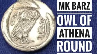 MK Barz Owl of Athena Poured Silver Round