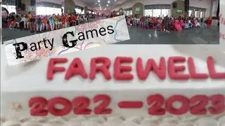Party/Farewell Games for kids. Batch of 2023.