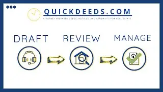 QuickDeeds.com: We Draft, Review, and Advise on Deeds