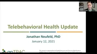 Telemedicine ECHO: Telebehavioral Health Update