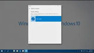 Как включить монофонический звук в Windows 10