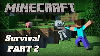 MINECRAFT NEW SURVIVAL PART - 2 || தமிழ் || BLOCK BUILDER GAMING
