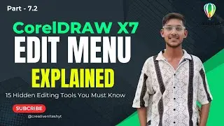 CorelDRAW X7 &ndash; Edit Menu Explained with Examples | Complete Edit Menu Options (Part 7.2)