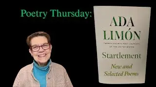 Poetry Thursday:  Ada Limon