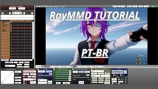Como usar o RayMMD! [Tutorial PT-BR] (uma tentativa de fazer um tutorial)