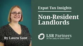 Non-Resident Landlord? What You Must Know About UK Rental Tax